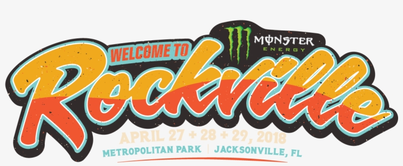 Monster Energy Welcome To Rockville Festival Experiences - Welcome To Rockville 2018 Lineup, transparent png