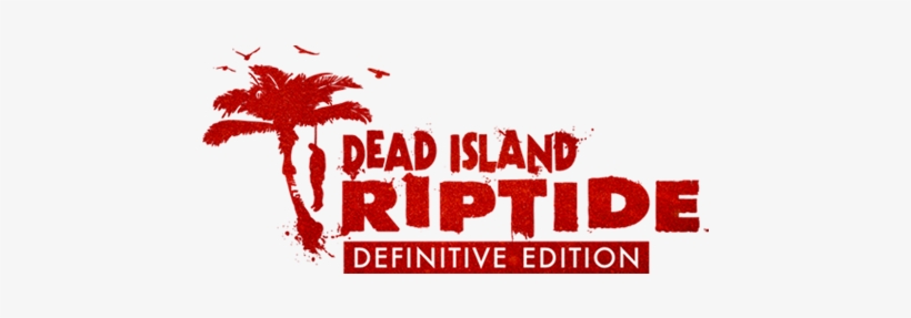 Continue The Story Of The Outbreak And See Another - Dead Island Definitive Edition, transparent png