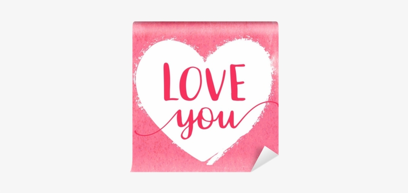 Hand Drawn Watercolor Heart With Calligraphy Text Love - Dating, transparent png