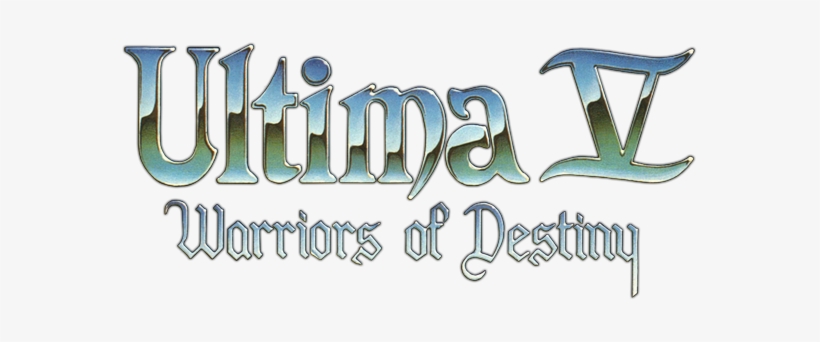 Warriors Of Destiny Logo - Ultima V: Warriors Of Destiny, transparent png