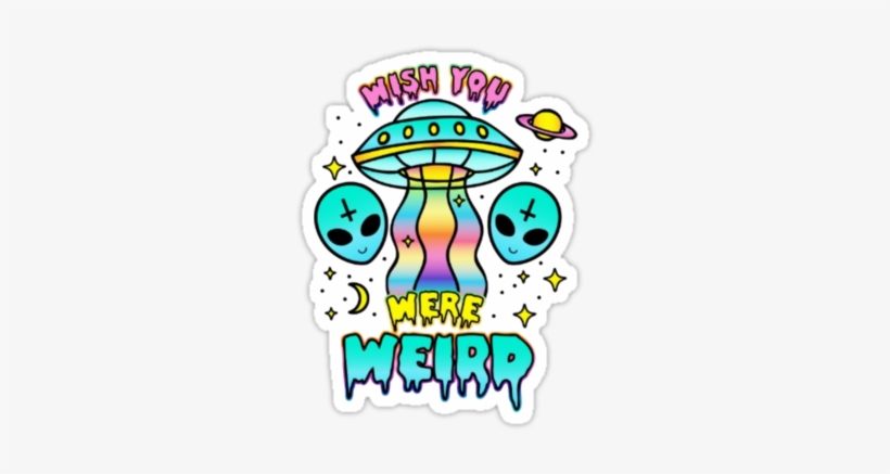 Wish You Were Weird - Alien Pastel Goth, transparent png