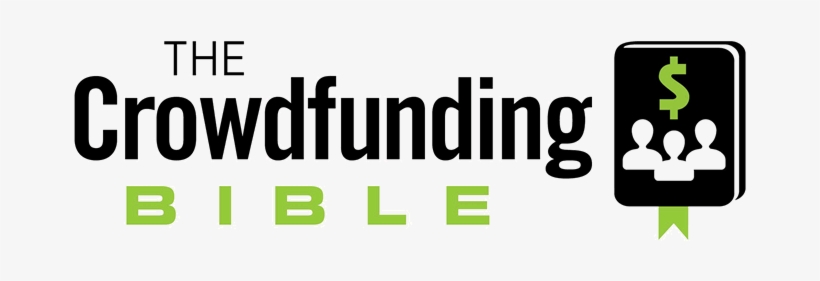 The Crowdfunding Bible - Crowdfunding Bible By Scott Steinberg, transparent png