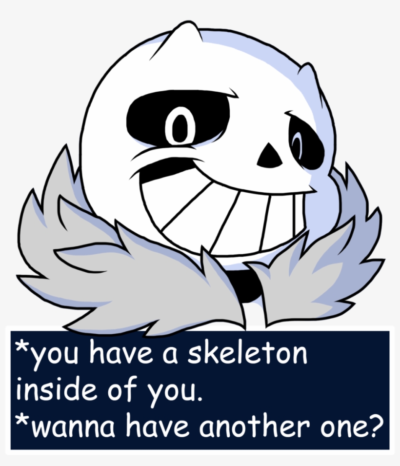 Undertale Sans No By Gracefirehearth-d9cz0gw - You Have A Skeleton Inside You, transparent png
