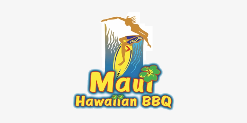 Contact Information 17850 Newhope St, Suite - Maui Hawaiian Bbq Logo, transparent png