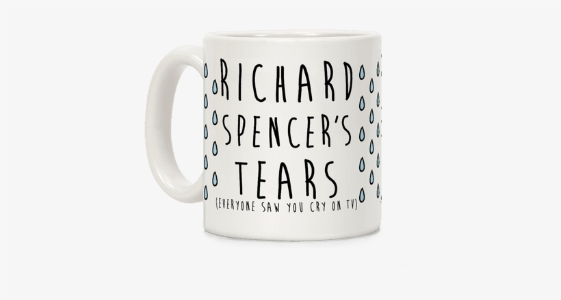 Richard Spencer's Tears Coffee Mug - Roses Are Red Violets Are Blue I M Single, transparent png