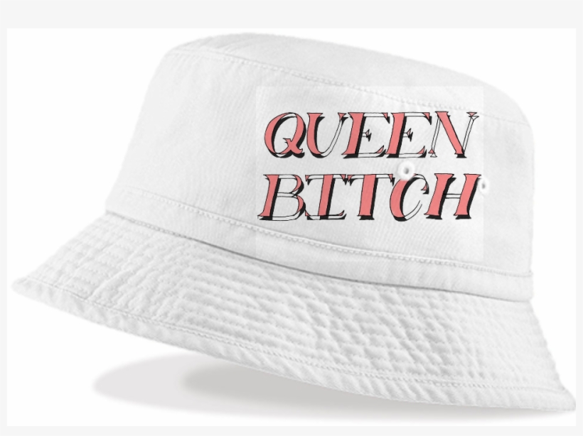 Shop Queen Bitch Bucket Hat Bucket Hat By Queen Bitch - Bob, transparent png
