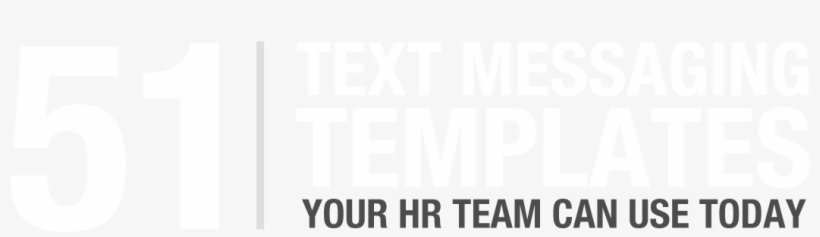 51 Text Message Templates Your Hr Team Can Use Today - El Ángel De La Independencia, transparent png