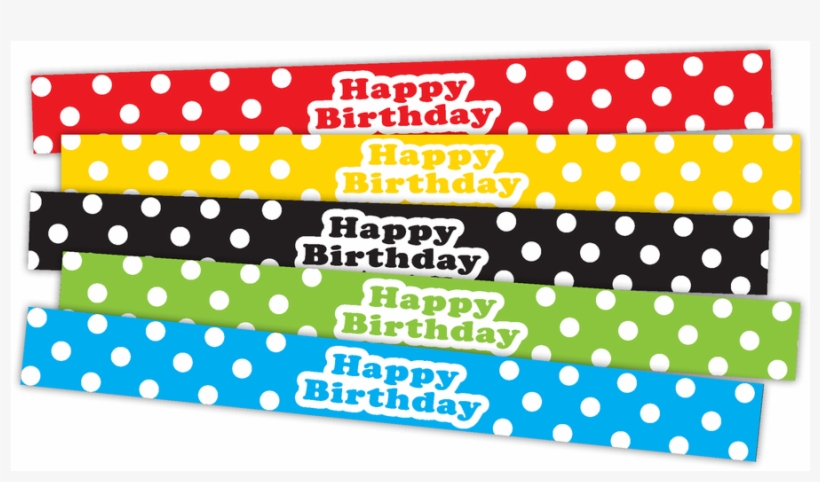 Tcr20665 Polka Dots Happy Birthday Slap Bracelets Image - Polka Dots Happy Birthday Slap Bracelets, transparent png