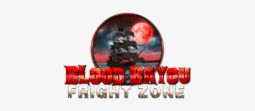 Blood Bayou Fright Zone Is A Louisiana Pirate Themed - Graphic Design, transparent png