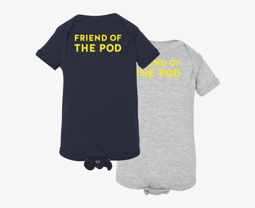 Friend Of The Pod Baby Onesie - May Puke Later Snapsuit, Baby Gifts, Novelty Snapsuit,, transparent png