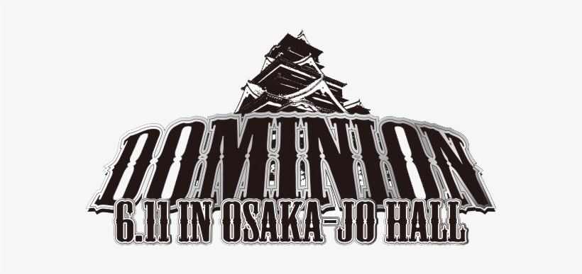 Image - Dominion 6.11 In Osaka Jo Hall, transparent png