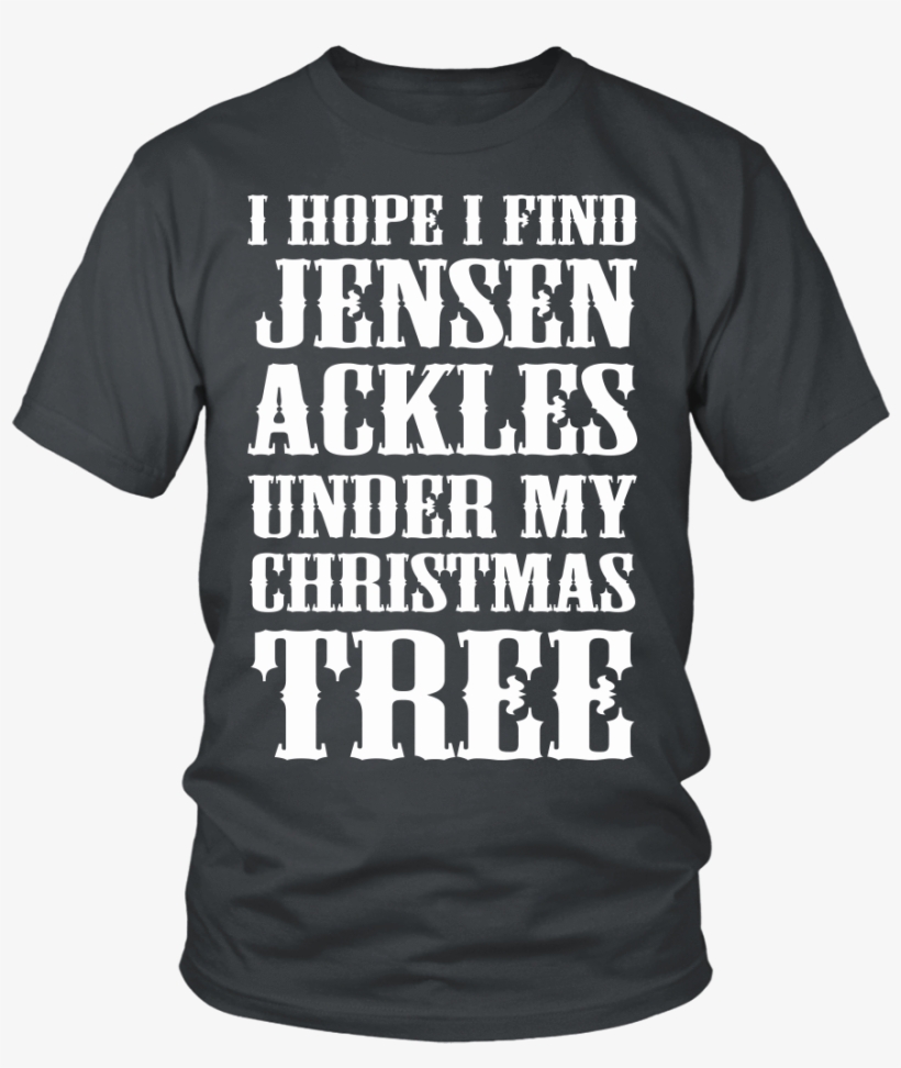 I Hope I Find Jensen Ackles - Don T Piss Me Off Im Close, transparent png