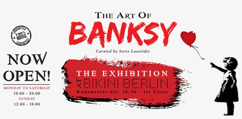 An Extraordinary Visual Experience The World's Most - Art Of Banksy Exposition Berlin, transparent png
