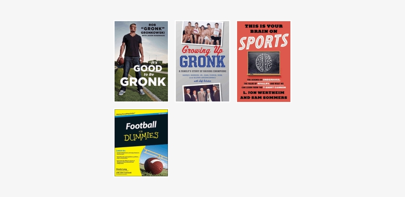 Growing Up Gronk: A Family's Story Of Raising Champions, transparent png