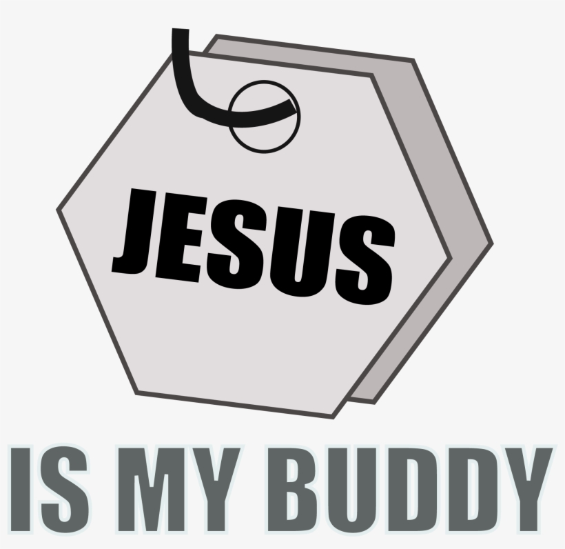 Jesus Is My Buddy - Jesus Is My Jam, transparent png