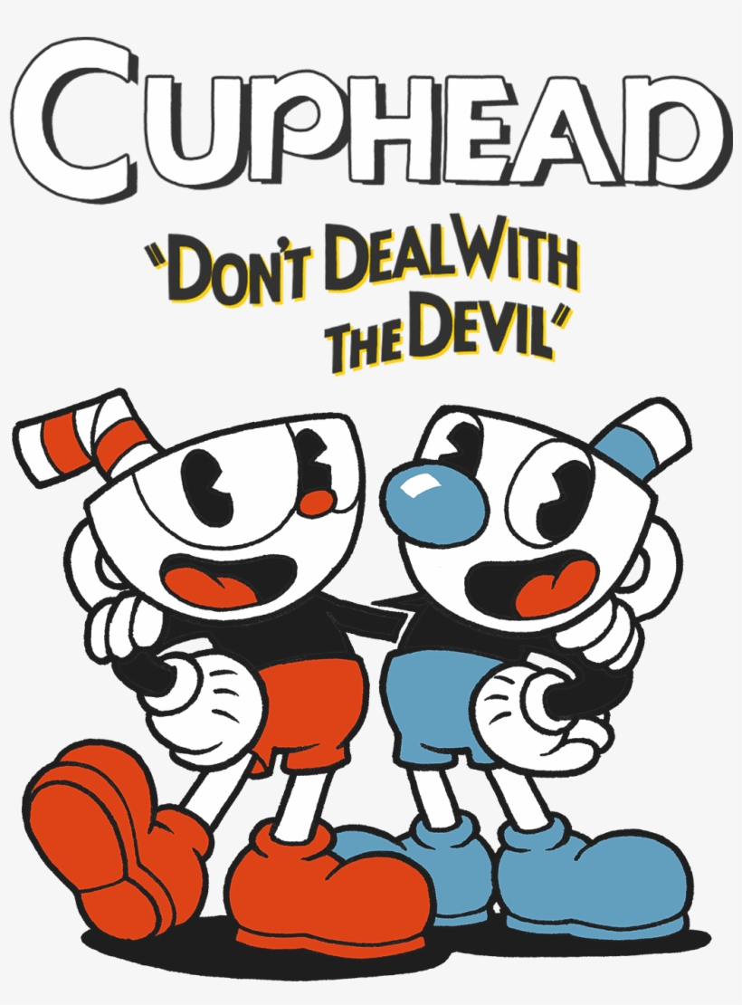 The Video Game Cuphead Has Been In The Works For Years, - Cuphead Don T Deal With The Devil Png, transparent png