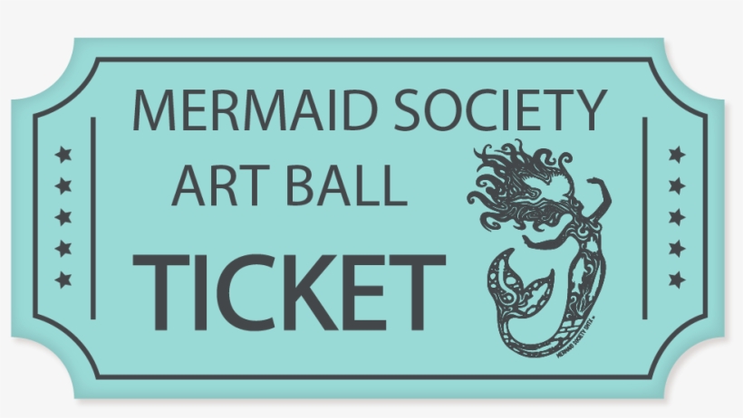 2018 Mermaid Society Art Ball Ticket, transparent png