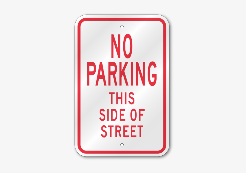 Street Sign - Brady 129747 No Parking School Days No Parking Signs, transparent png