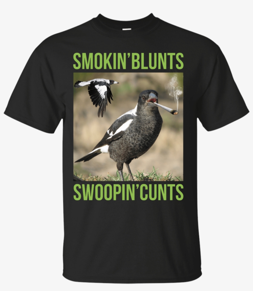Smokin' Blunts Swoopin' Cunts Shirt, Hoodie, Tank - Smoking Blunts Swooping Cunts, transparent png