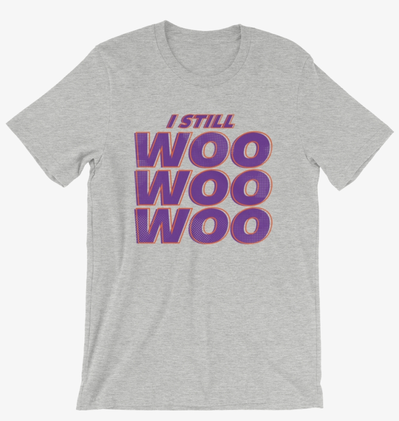 Zack Ryder "i Still Woo Woo Woo" Unisex T-shirt - Two Samurai - Ultra Soft Shirt, 25 Colors, transparent png