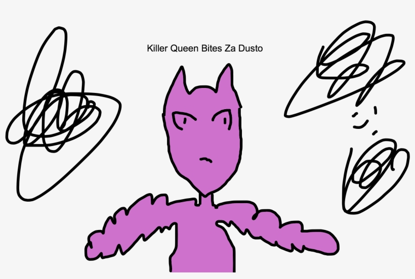 Part 4my High Effort Killer Queen Drawing - Cartoon, transparent png