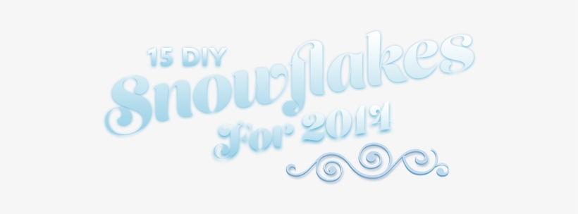 From Your Friends At Delphic Digital 15 Diy Snowflakes - Faron Young: Wine Me Up-the Best, transparent png