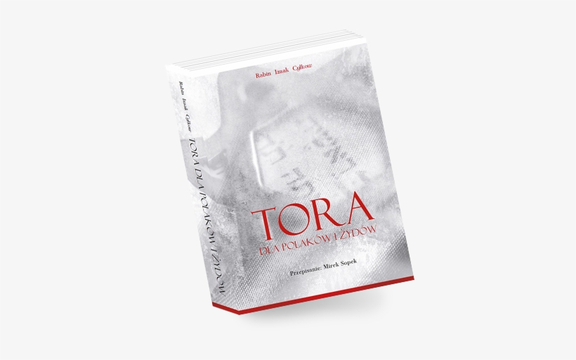 Cylkow Torah In Print - Tora Dla Polaków I Żydów - Opracowanie Zbiorowe - Ebook, transparent png