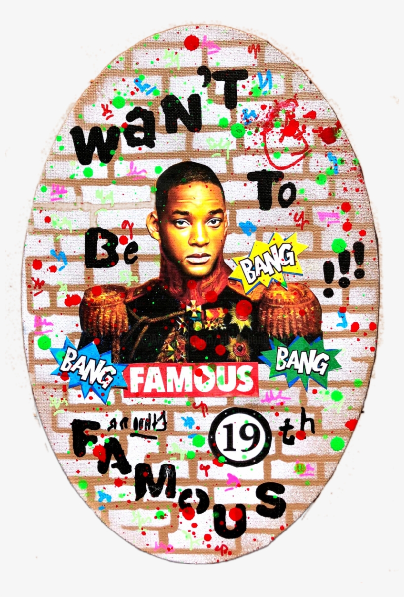 Wan't To Be Famous In 19 Th Century Will Smith - Pop Art, transparent png