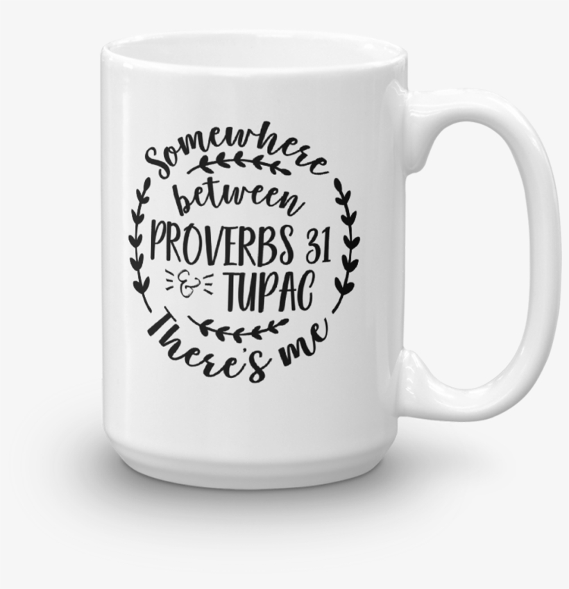 Somewhere Between Proverbs 31 & Tupac There's Me 15 - Somewhere Between Tupac And Proverbs 31, transparent png