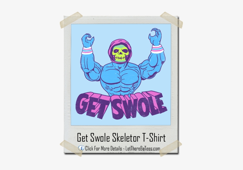 Get Swole Skeletor - Masters Of The Universe Skeletor T-shirt, transparent png