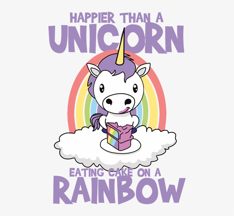 Happier Than A Unicorn Eating Cake, transparent png