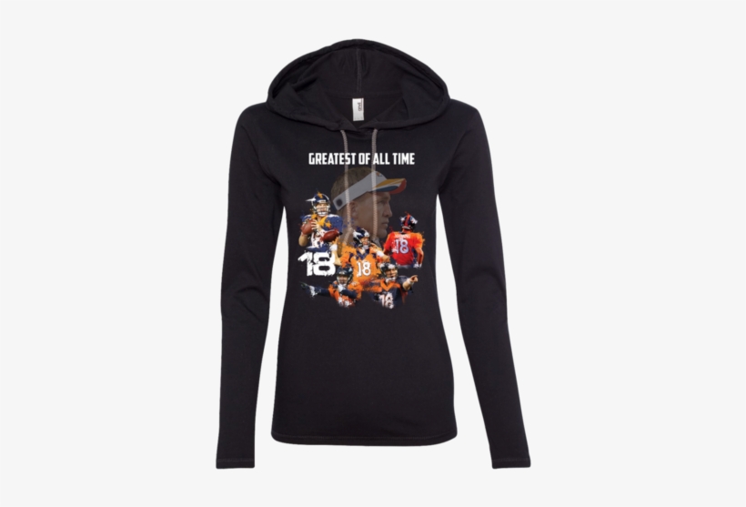 Peyton Manning Goat Ladies Ls T-shirt Hoodie - Birthday On 7 February, transparent png