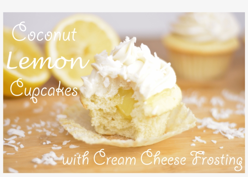 Coconut Lemon Cupcakes With Cream Cheese Frosting - Fresh Food, transparent png