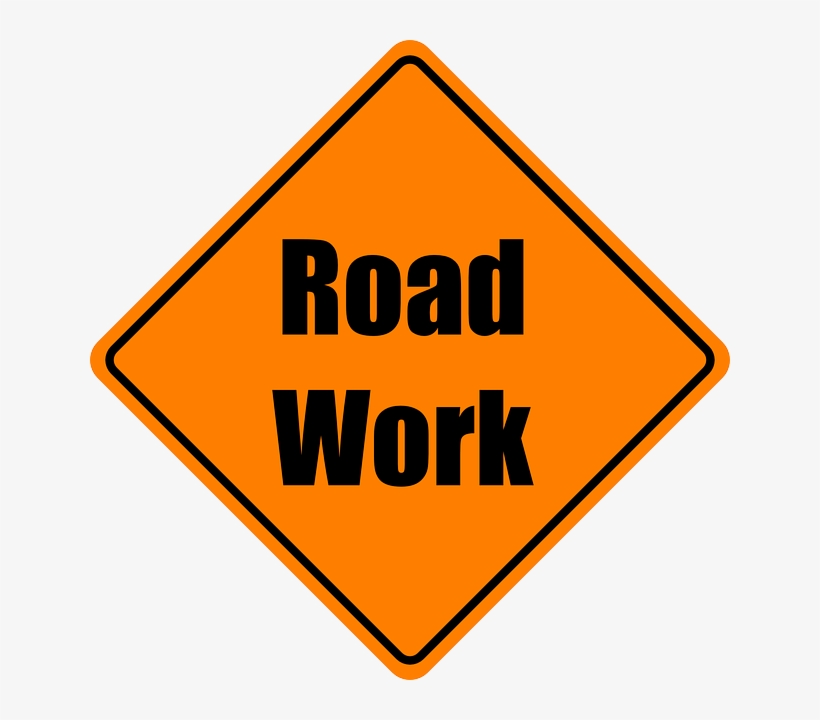 Highway Safety Project Beginning Sept - Road Work Sign, transparent png