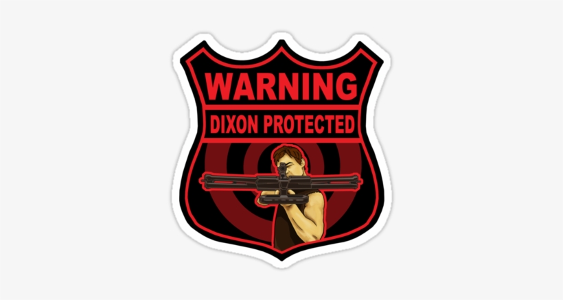 "daryl Dixon Security" Stickers By Tracey Gurney - Dixon Protected, transparent png