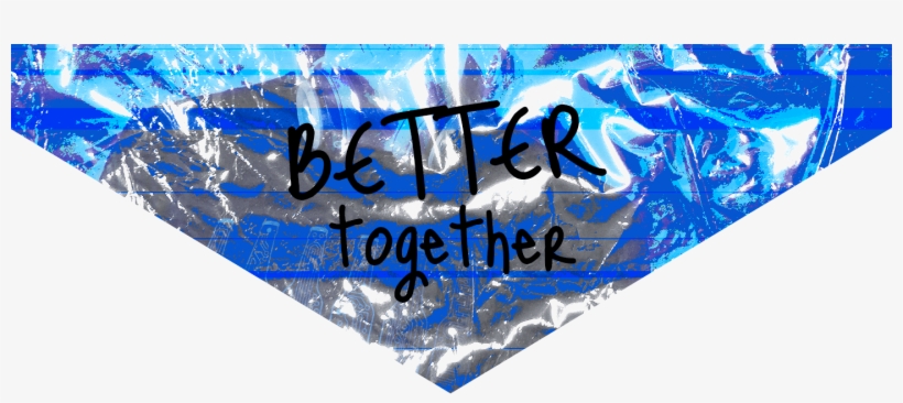 T-shirt/audio Pairings - Better Together - Calligraphy, transparent png