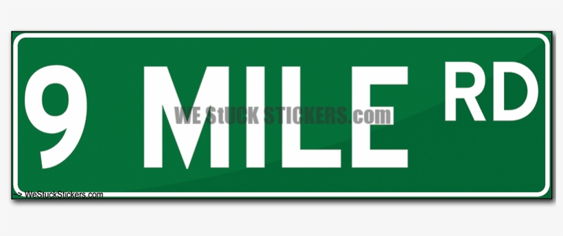 Michigan's Mile Road Street Signs - Sign, transparent png