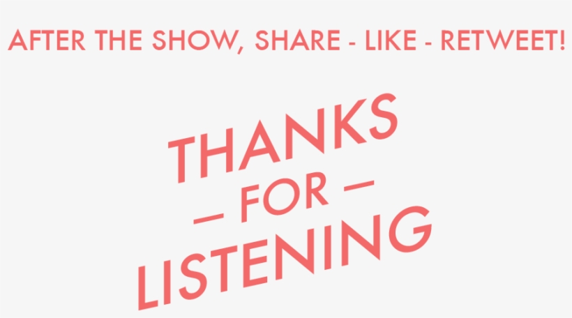 End - Thanks For Listening To Us, transparent png