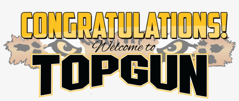 Congratulations And Welcome To The Top Gun Family The - Top Gun Ohio, transparent png