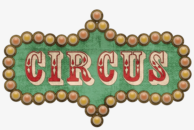 Circus Clipart Logo - Circus Png, transparent png
