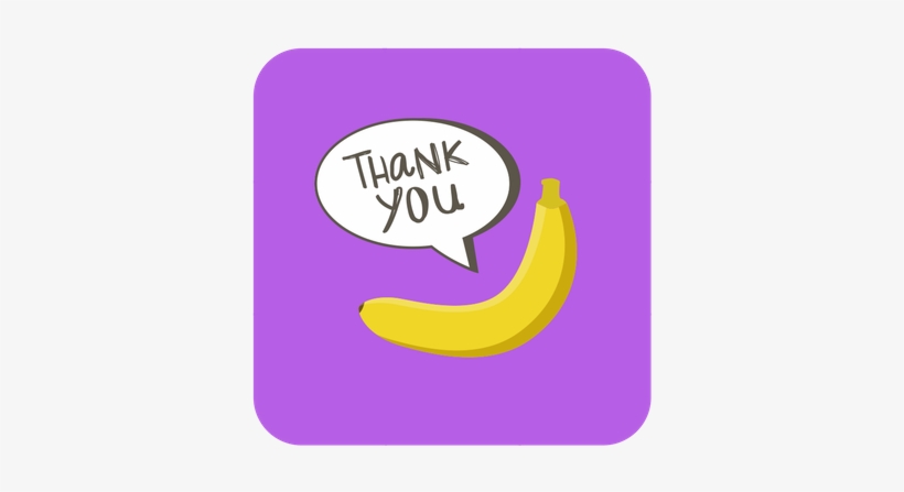 Plus You Will Receive An On-screen Thanks In The Film - Banana, transparent png