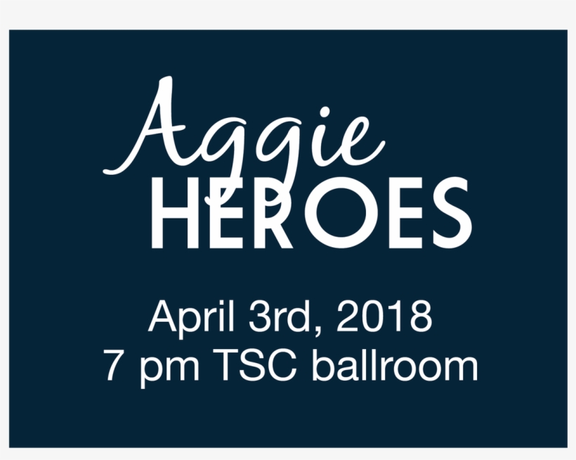Aggie Heroes Is Tonight At 7pm In The Tsc Ballroom - Utah State University, transparent png