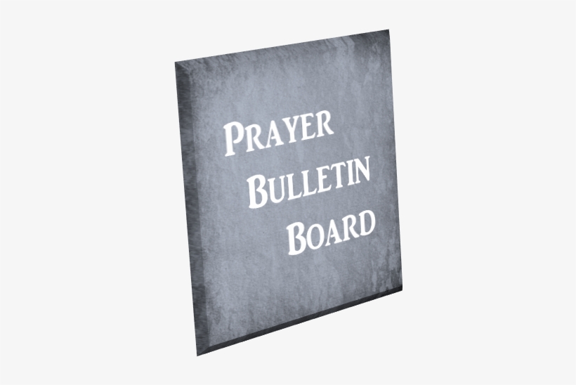 Prayer Bulletin Board - Sign, transparent png