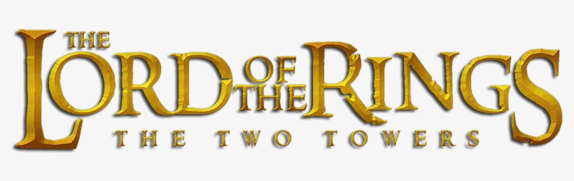 The Lord Of The Rings - Lord Of The Rings The Two Towers Logo, transparent png