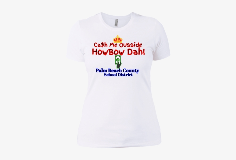 Cash Me Ousside - Active Shirt, transparent png