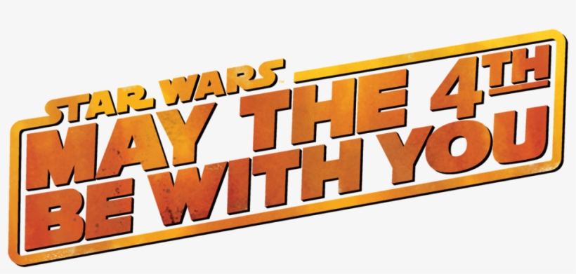 Star Wars Day 2014 - May The 4th Be With You Png, transparent png