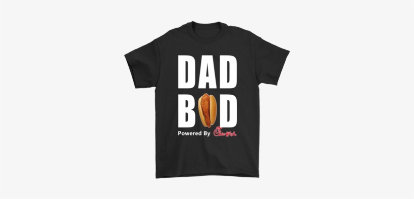 Dad Bod Powered By Chick Fil A Shirts T Shirt Gildan - Blog Boy The Ringer, transparent png