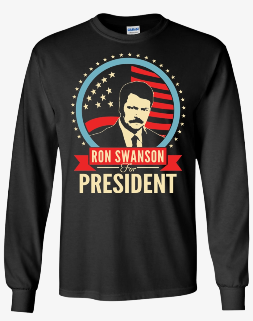 Ron Swanson For President T Shirt, Tank, Hoodie - Japanese Star Wars Long Sleeve, transparent png