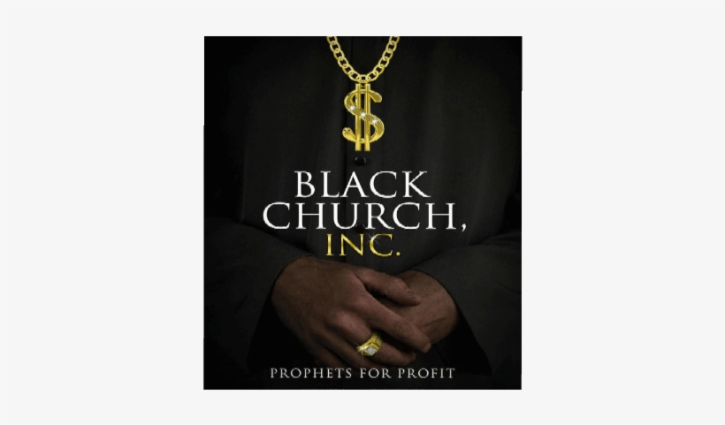 Black Church, Inc - Black Church Inc, transparent png