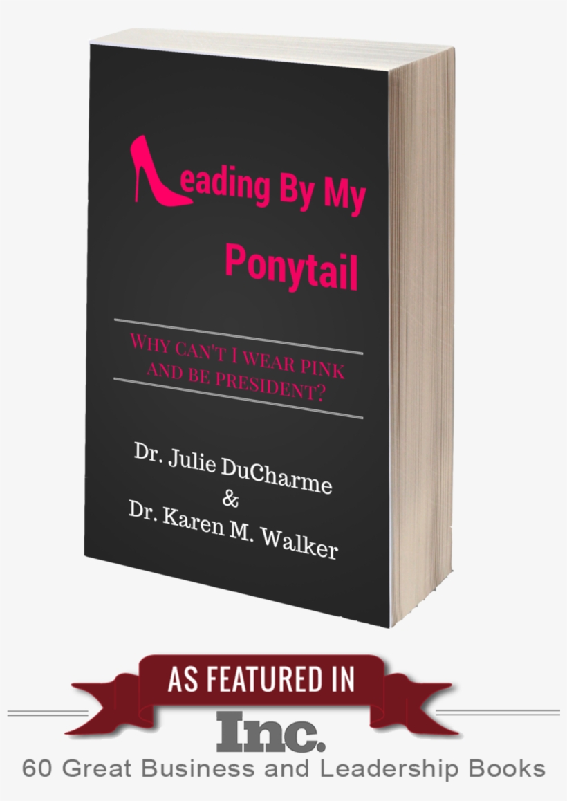 Leading By My Ponytail By Julie M Ducharme (ebook), transparent png